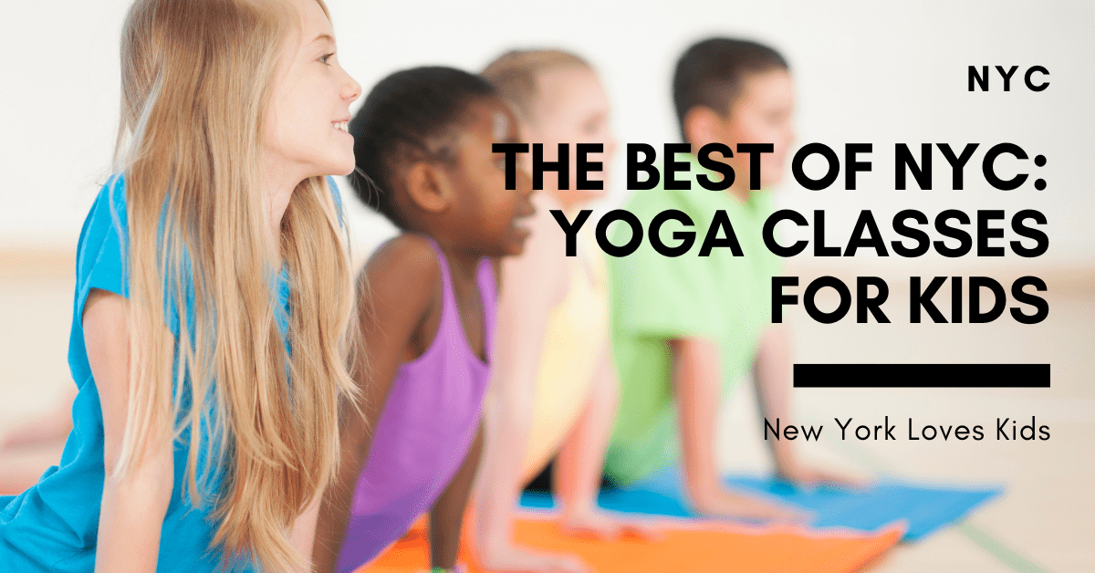 The Best of NYC Yoga Classes for Kids