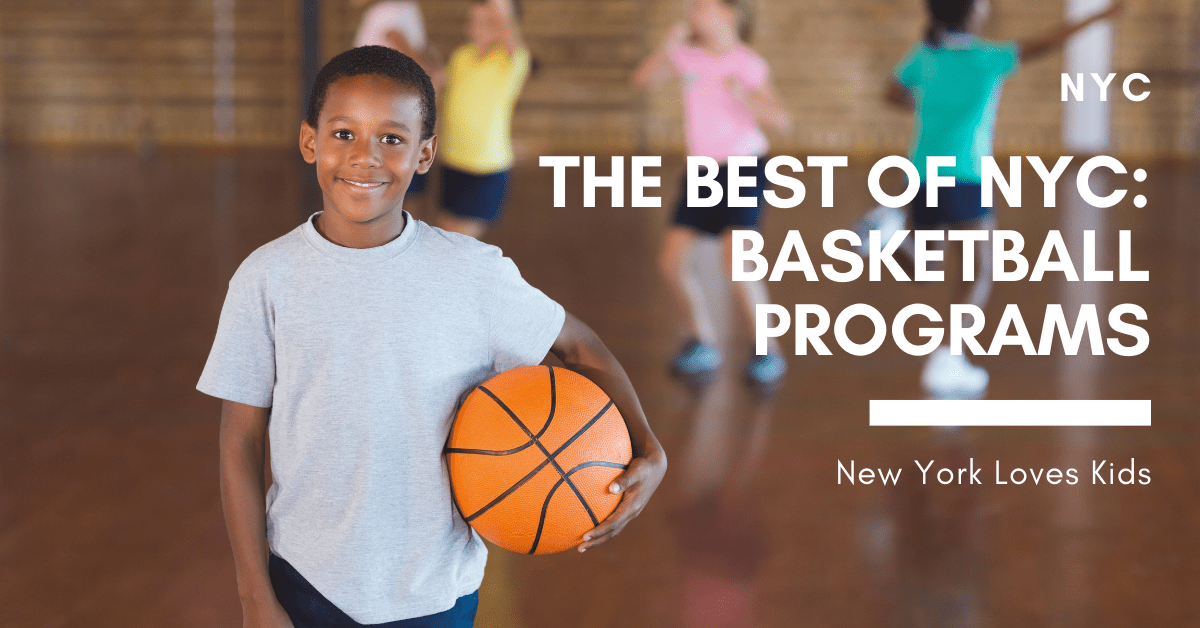 BEST OF NYC: BASKETBALL PROGRAMS FOR KIDS