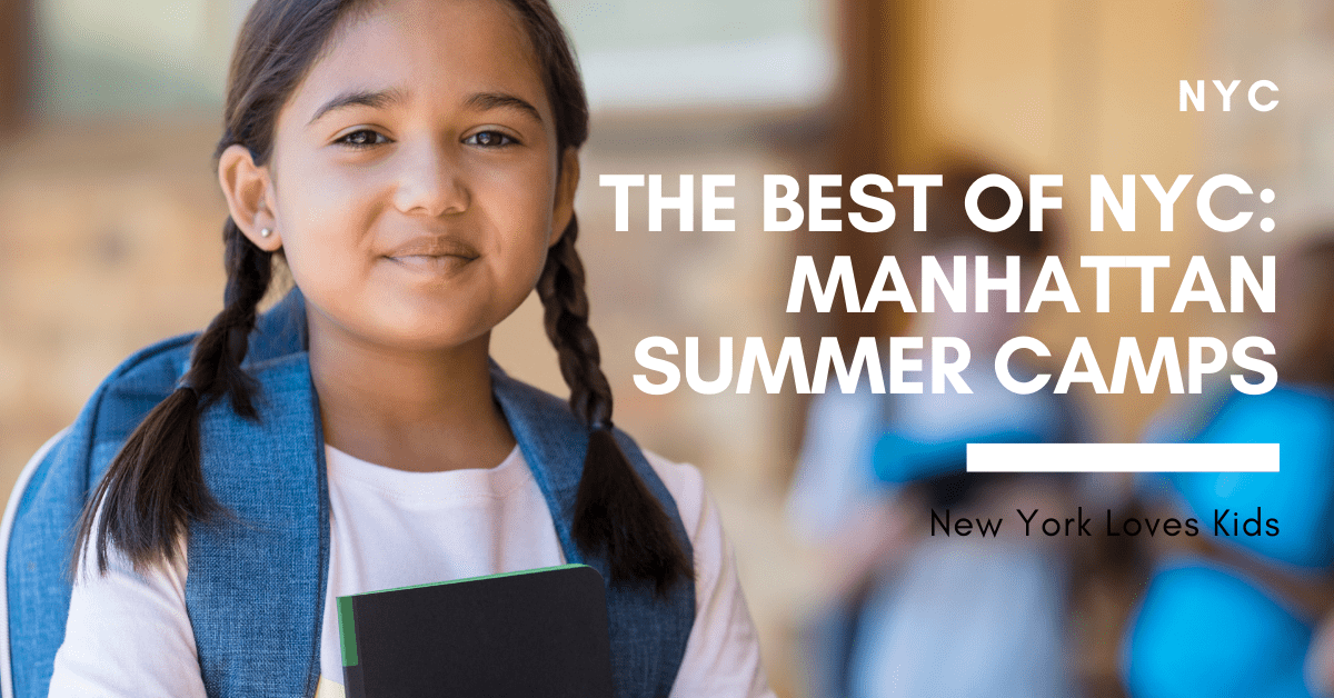 The Best of NYC Manhattan Summer Camps