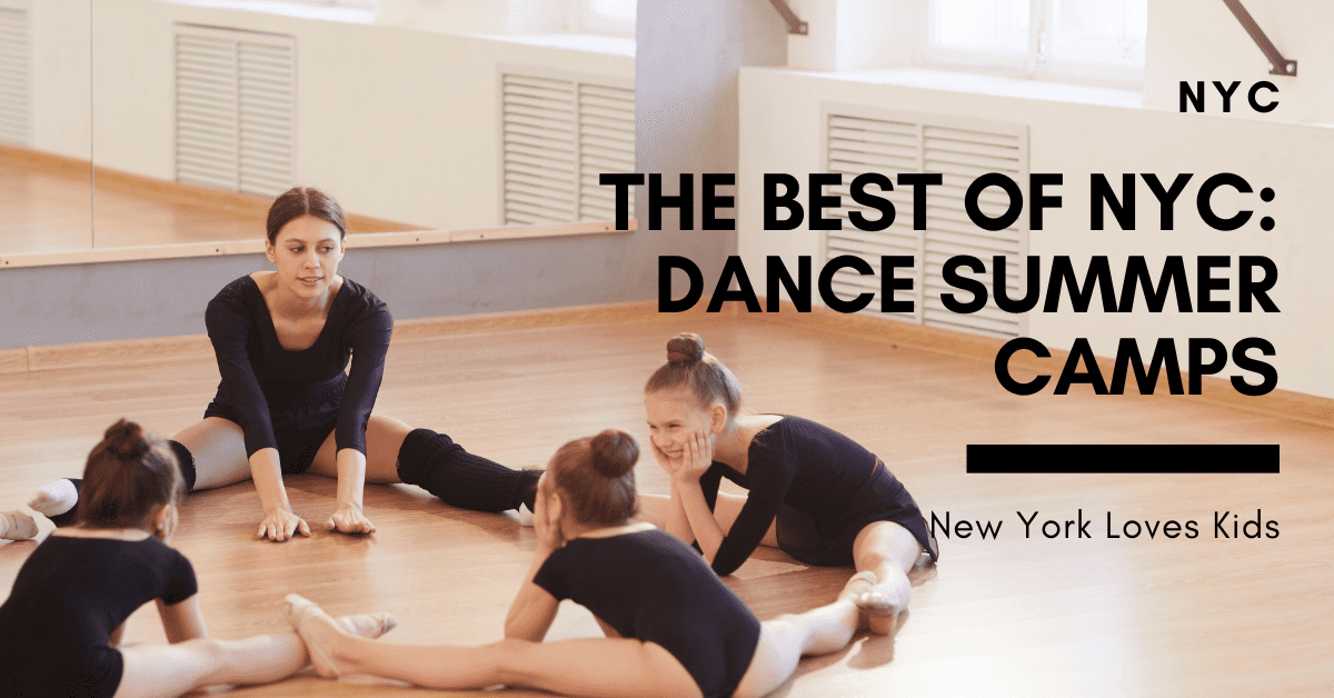 The Best of NYC: Dance Summer Camps