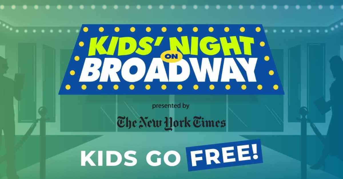 Kids' Night on Broadway®