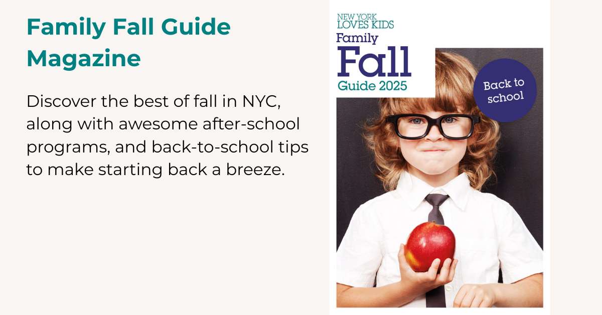 Introducing New York Loves Kids Family Fall Guide 2025