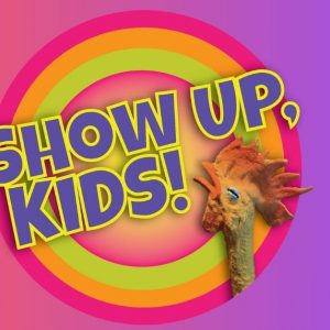 Show Up, Kids! Interactive Family Comedy