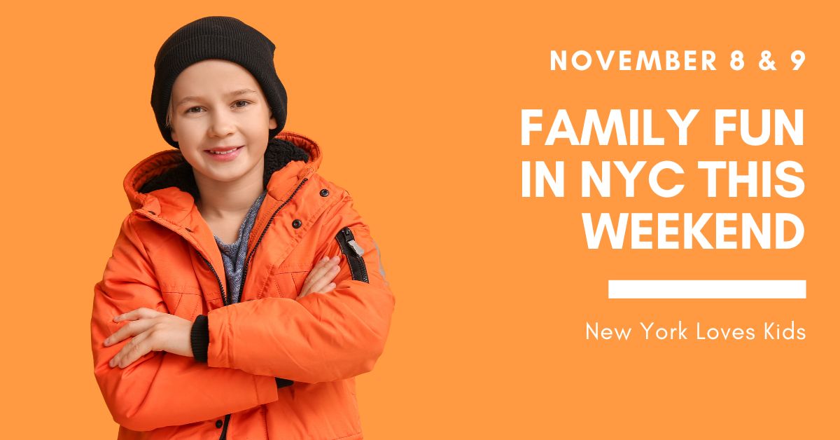 Things to Do With Kids in NYC This Weekend