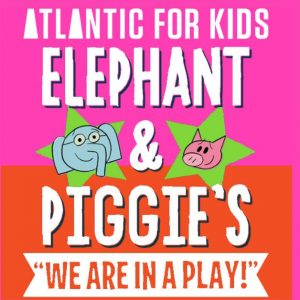Mo Willems' Elephant & Piggie's "We Are In A Play!"