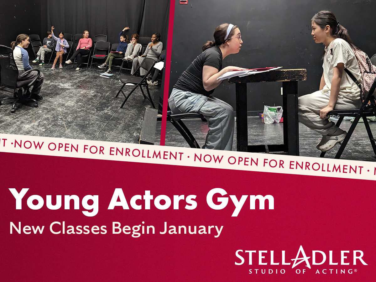 Stella Adler Studio of Acting's Young Actors Gym