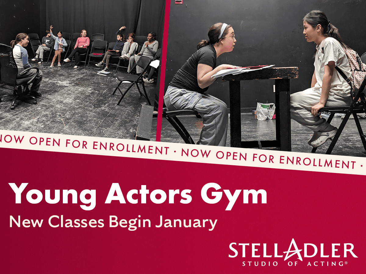 Stella Adler Studio of Acting's Young Actors Gym