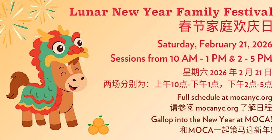 Lunar New Year Family Festival!