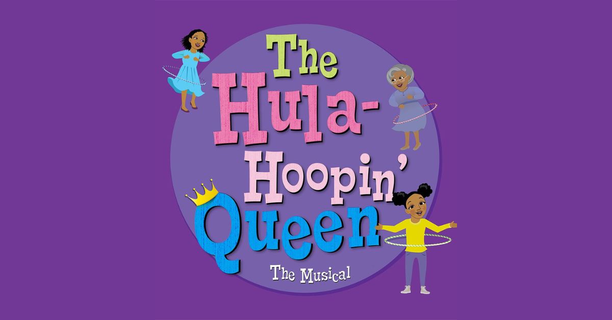 The Hula Hoopin' Queen