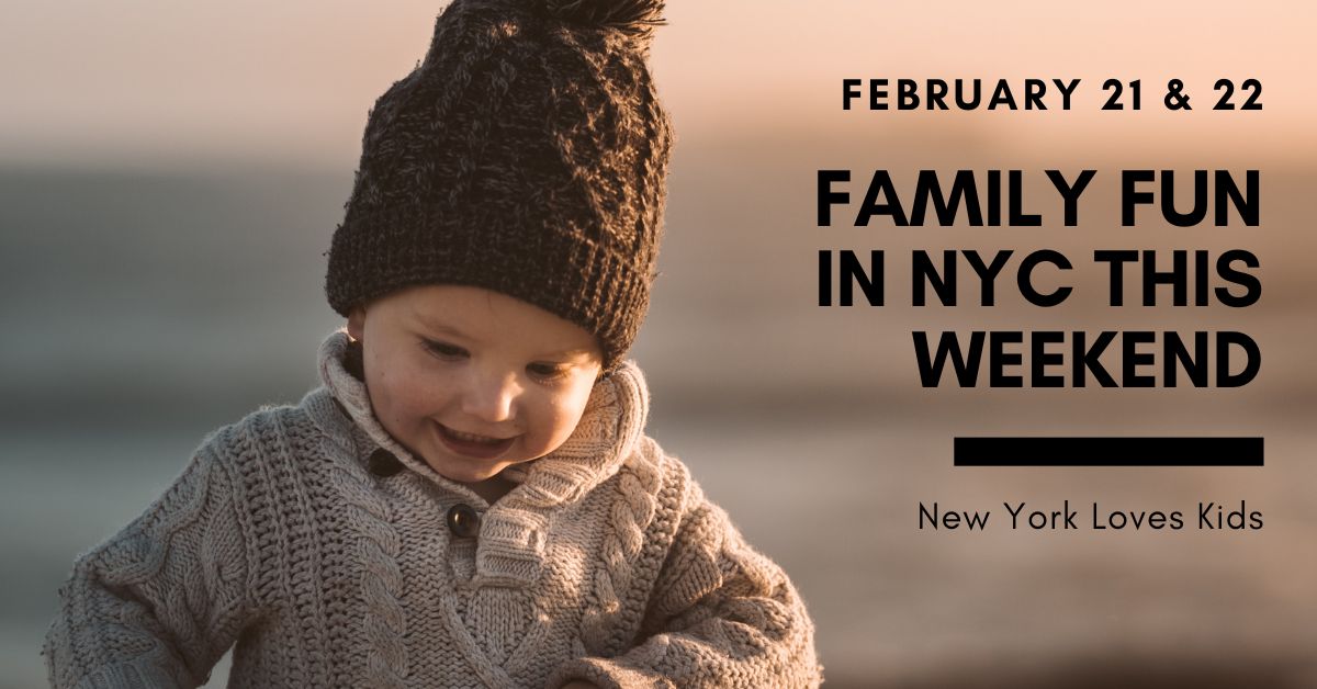 Things to Do With Kids in NYC This Weekend