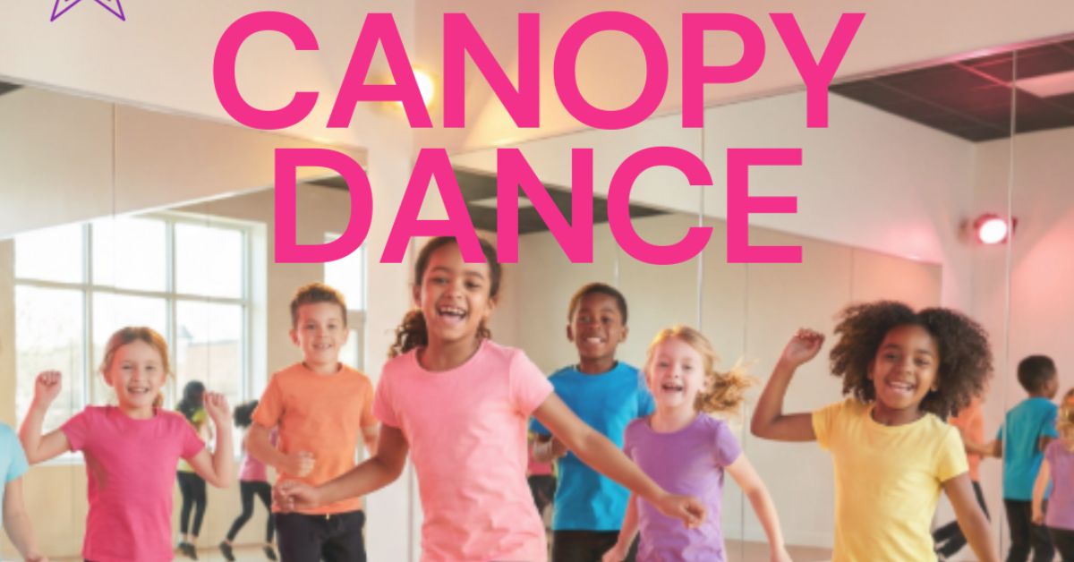 Canopy Dance Open House
