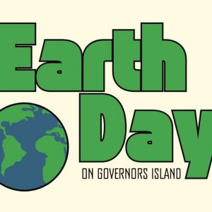 Earth Day 2026 on Gov­er­nors Island