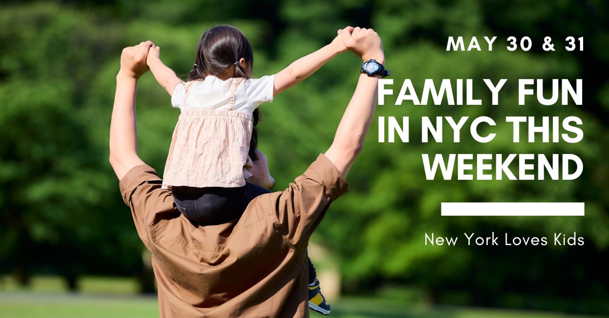 Things to Do With Kids in NYC This Weekend