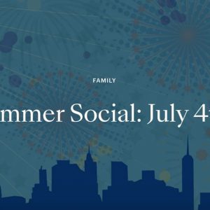 Summer Social: July 4th!