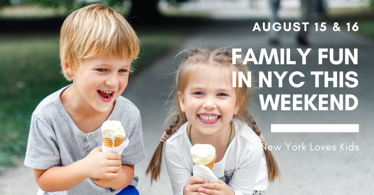 Things to Do With Kids in NYC This Weekend