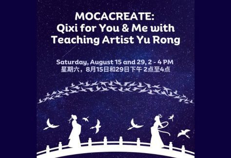 MOCACREATE: Qixi for You & Me with Teaching Artist Yu Rong