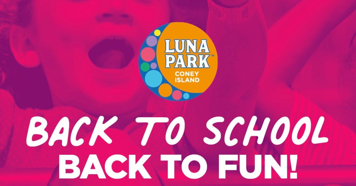 Save on Family Fun at Luna Park This Back-to-School Season