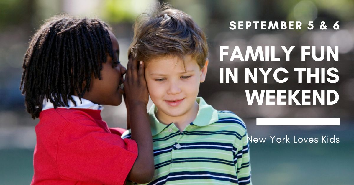 Things to Do With Kids in NYC This Weekend